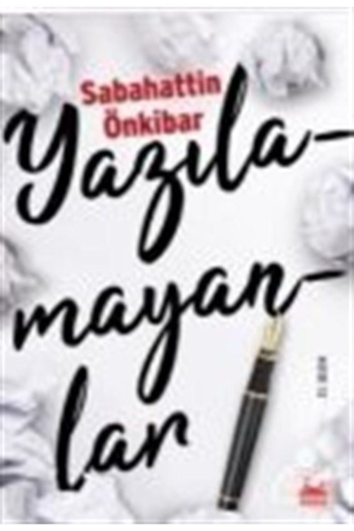 Yazılamayanlar