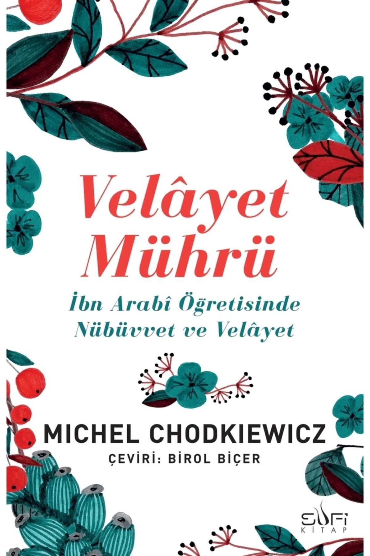 Velayet Mührü - Michel Chodkiewicz 9786257949576