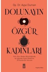 Dolunayın Özgür Kadınları