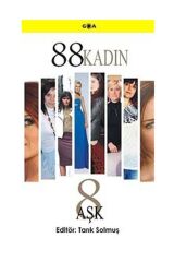 88 Kadın 8 Aşk