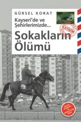Sokakların Ölümü