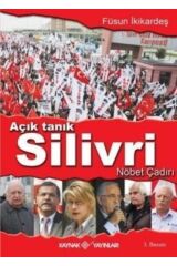 Aç1k Tan1k Silivri Nöbet Çad1r1