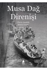 Musa Dağ Direnişi - Aras Yayınları - Flavia Amabile & Marco Tosatti Kitabı