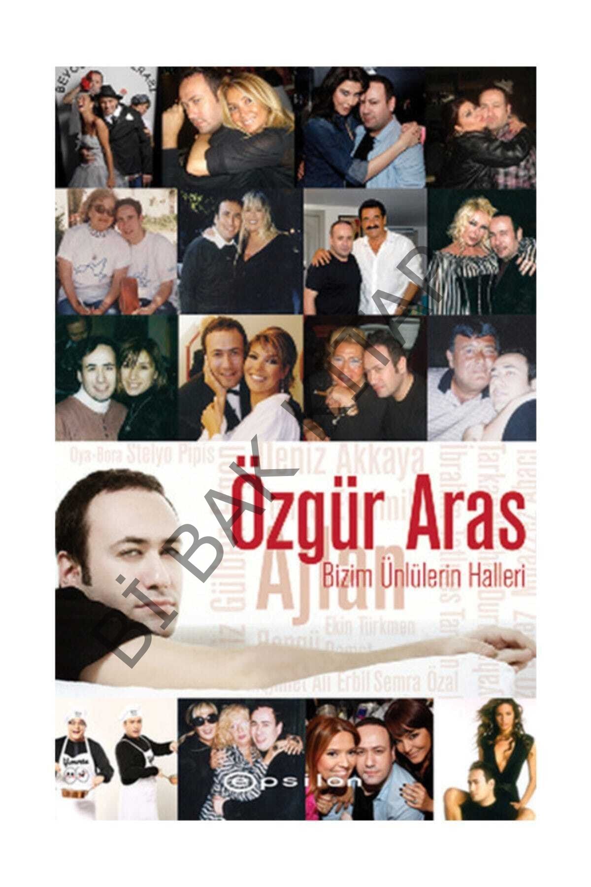 Bizim Ünlülerin Halleri / Özgür Aras / / 9789944826655
