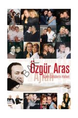 Bizim Ünlülerin Halleri / Özgür Aras / / 9789944826655