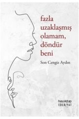 Fazla Uzaklaşmış Olamam Döndür Beni