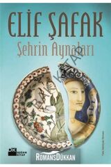 Şehrin Aynaları Elif Şafak Doğan Kitap