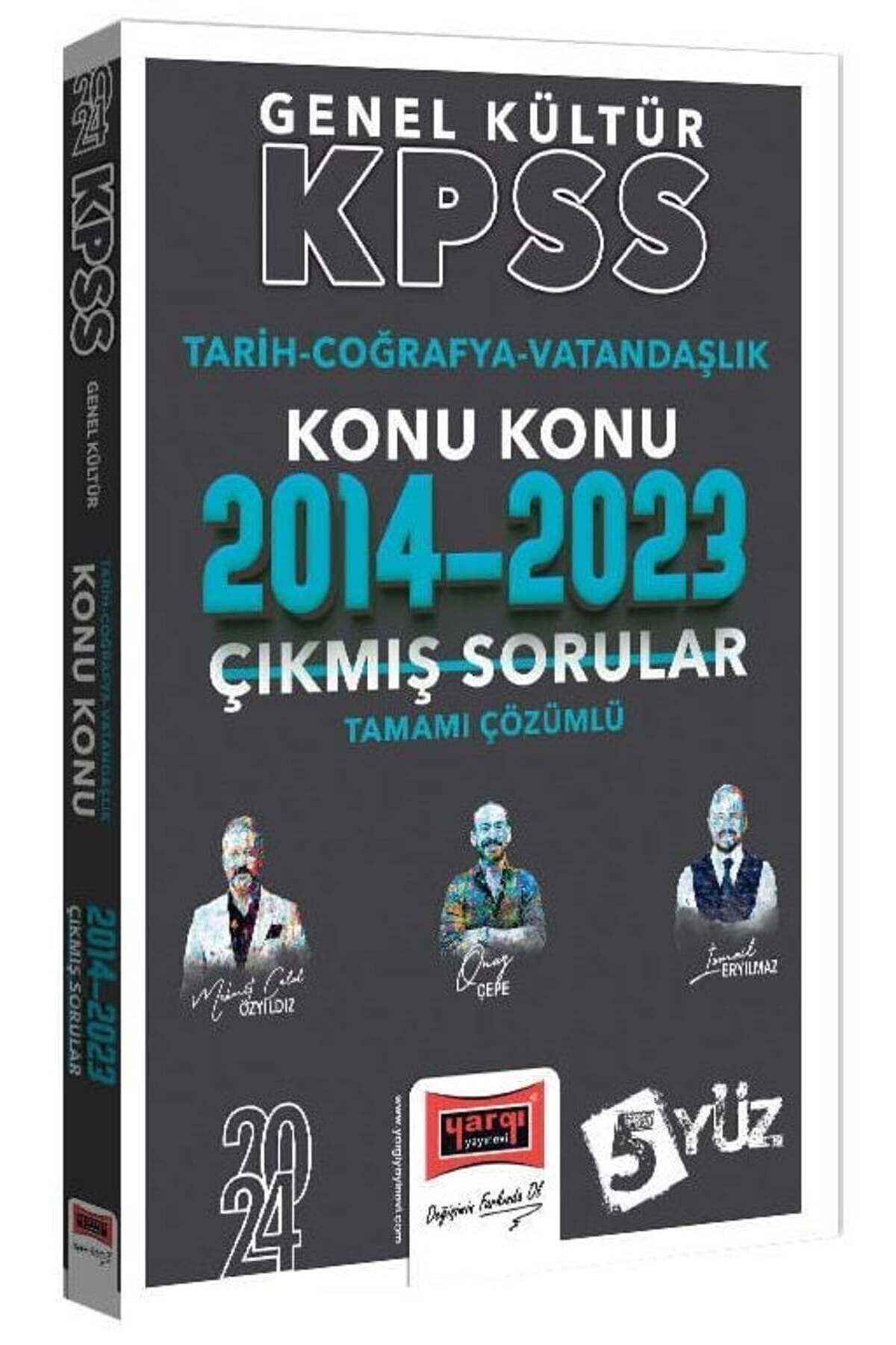 Yargı 2024 Kpss Tarih-coğrafya-vatandaşlık 5yüz Çıkmış Sorular 2014-2023 Konu Konu Çözümlü Yargı Yay