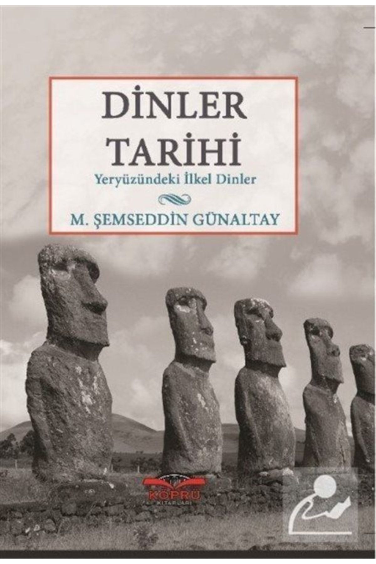 Dinler Tarihi - M. Şemseddin Günaltay