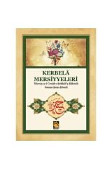Kerbela Mersiyyeleri - Mersiyye-i Cenab-ı Şehidü'ş-şüheda / Osman Şems Efendi
