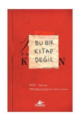 Bu Bir Kitap Değil - Keri Smith