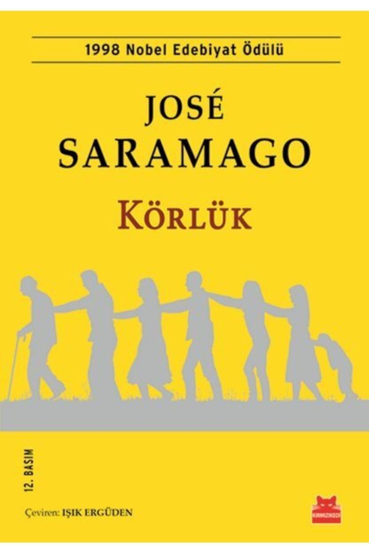 Körlük - Jose Saramago