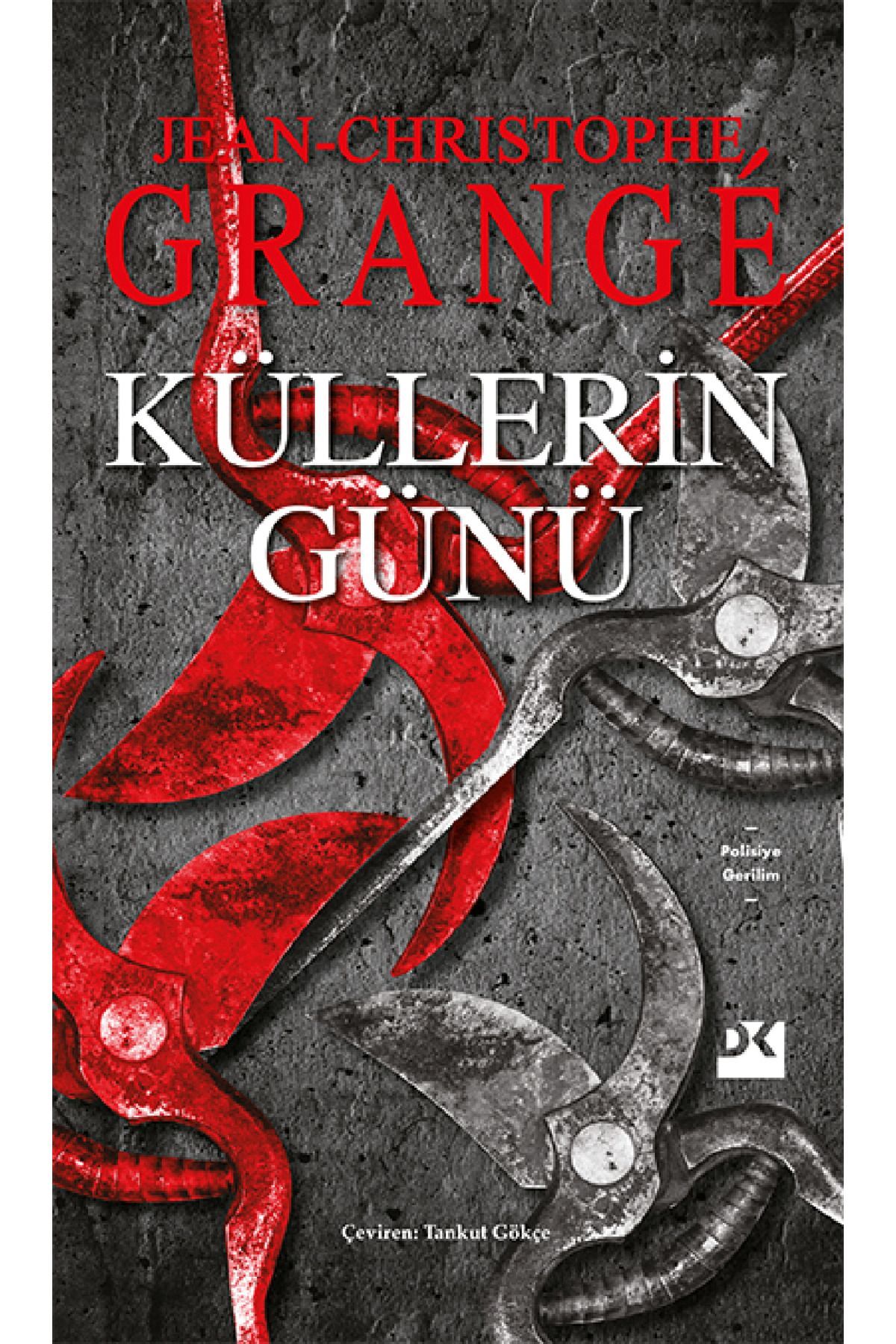 Küllerin Günü- Jean-Christophe Grange