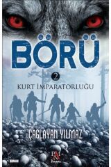 Börü 2 Kurt Imparatorluğu / / Çağlayan Yılmaz
