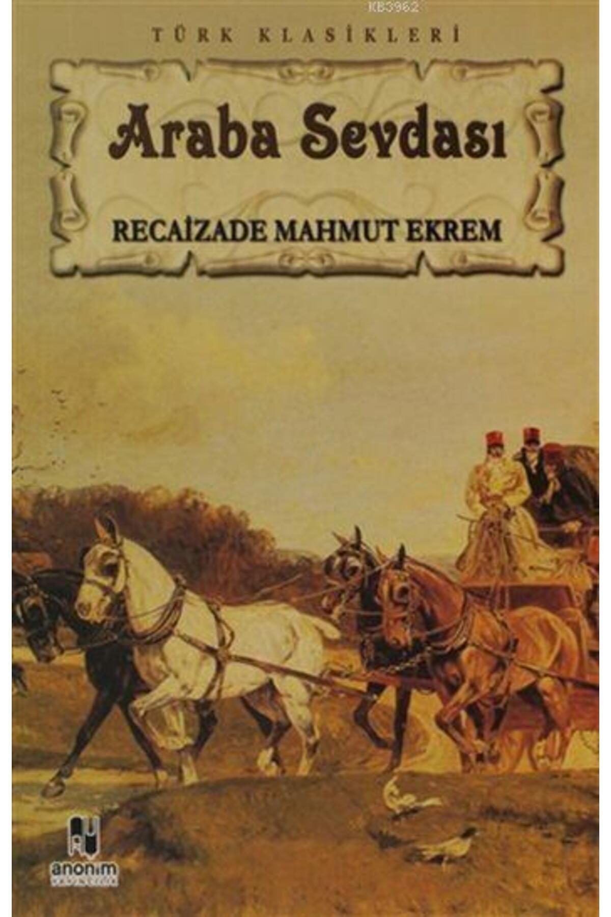 Araba Sevdası Anonım Yay.