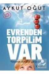 Evrenden Torpilim Var