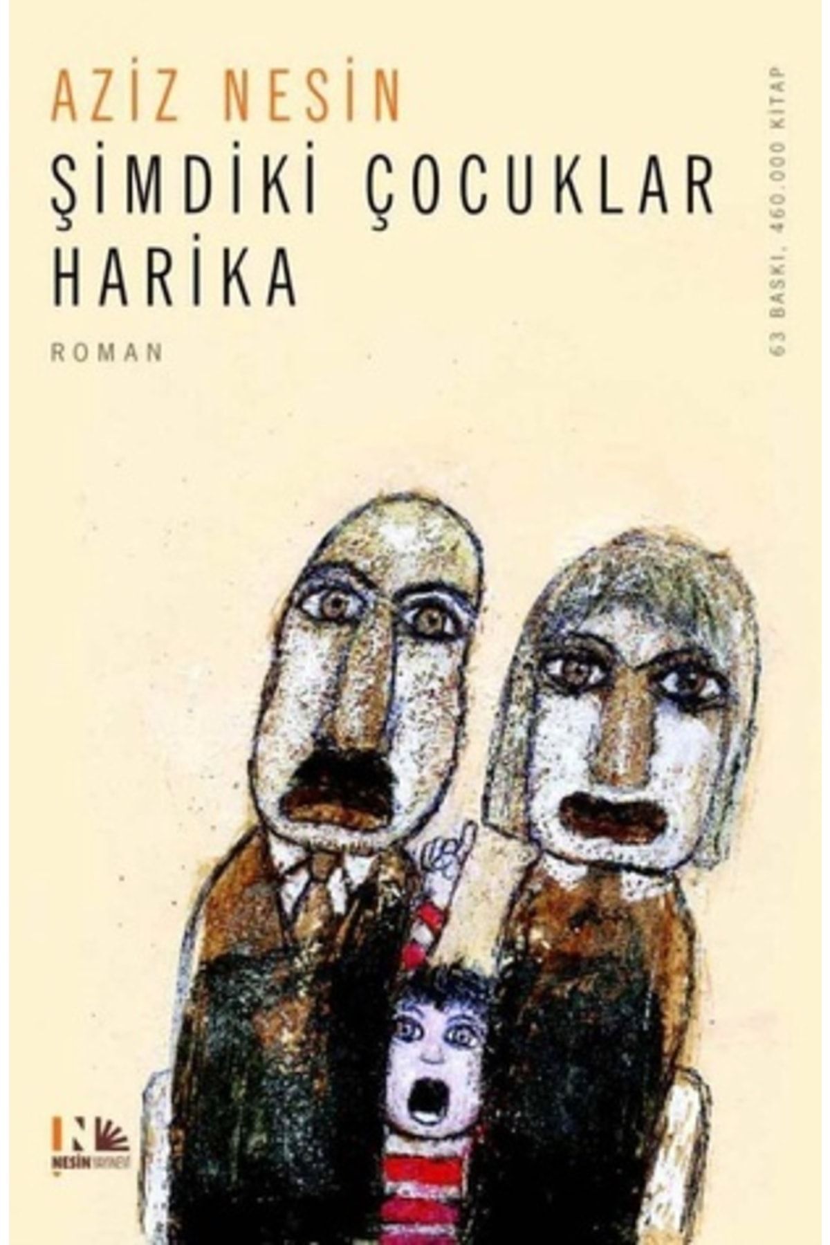Şimdiki Çocuklar Harika Aziz Nesin - Aziz Nesin