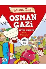 Eğlenceli Tarih - Osman Gazi Büyük Kurucu Eğlenceli Bilgi (Korunaklı Poşetle)