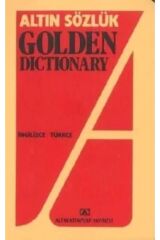 Altın Sözlük Golden Dictionary Ingilizce - Türkçe Türkçe - Ingilizce--altın Kitaplar