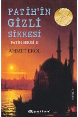 Fatih'in Gizli Sikkesi / Fatih Serisi 2