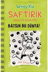 Saftirik Greg'in Günlüğü 08 - Batsın Bu Dünya - Ciltli