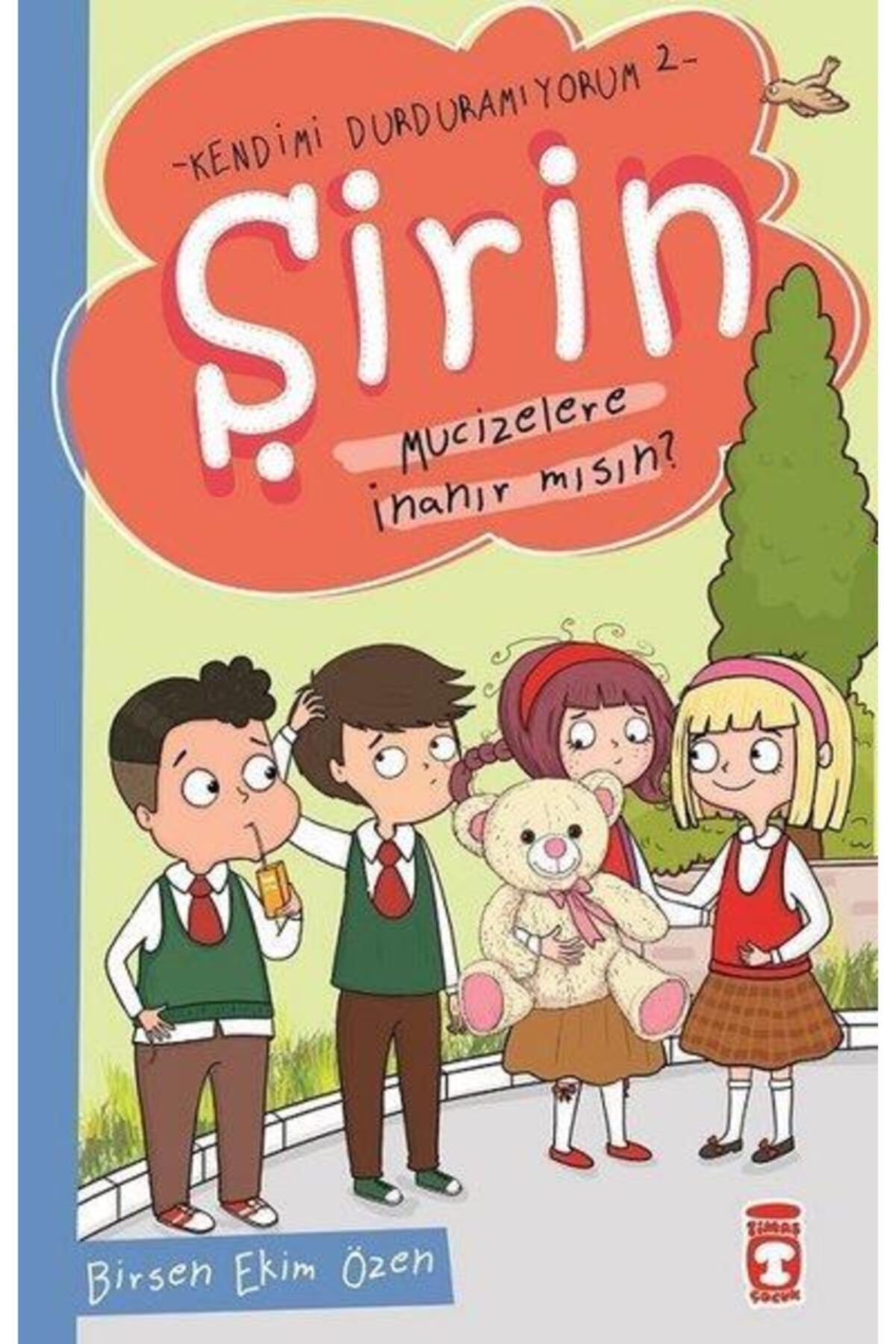 Şirin Mucizelere Inanır Mısın? - Kendimi Durduramıyorum 2