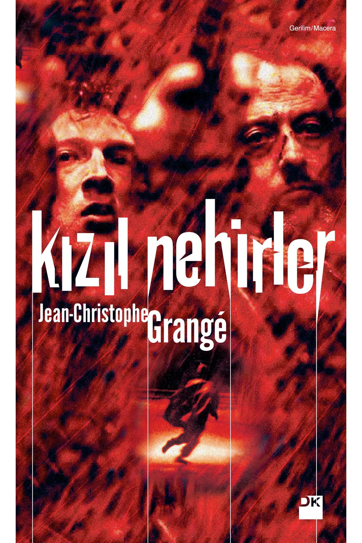 Kızıl Nehirler Jean Christophe Grange