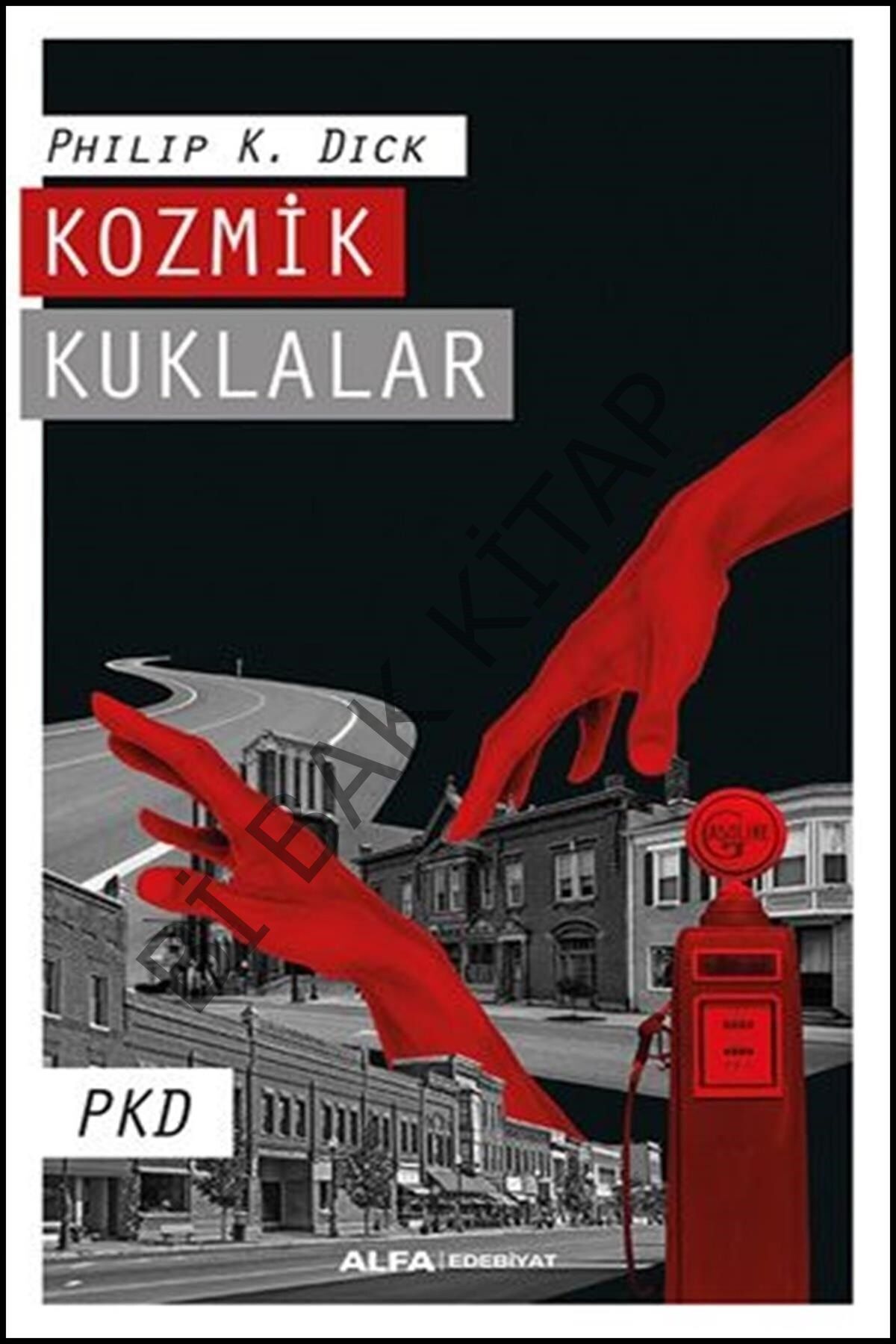 Kozmik Kuklalar, Philip K. Dick, , Kozmik Kuklalar Kitabı, 190 Sayfa