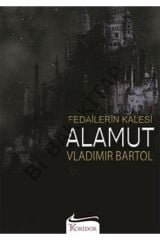 Vladimir Bartol - Fedailerin Kalesi Alamut