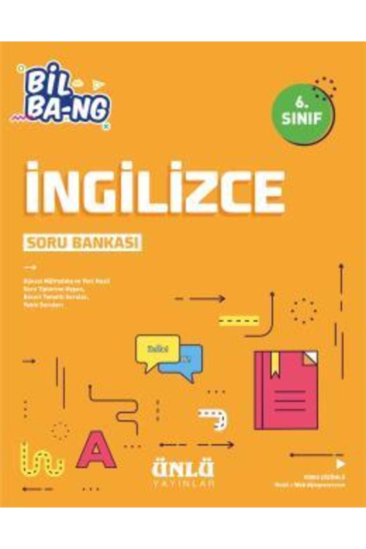 Ünlü 6.sınıf Ingilizce Bil Ba-ng Soru Bankası