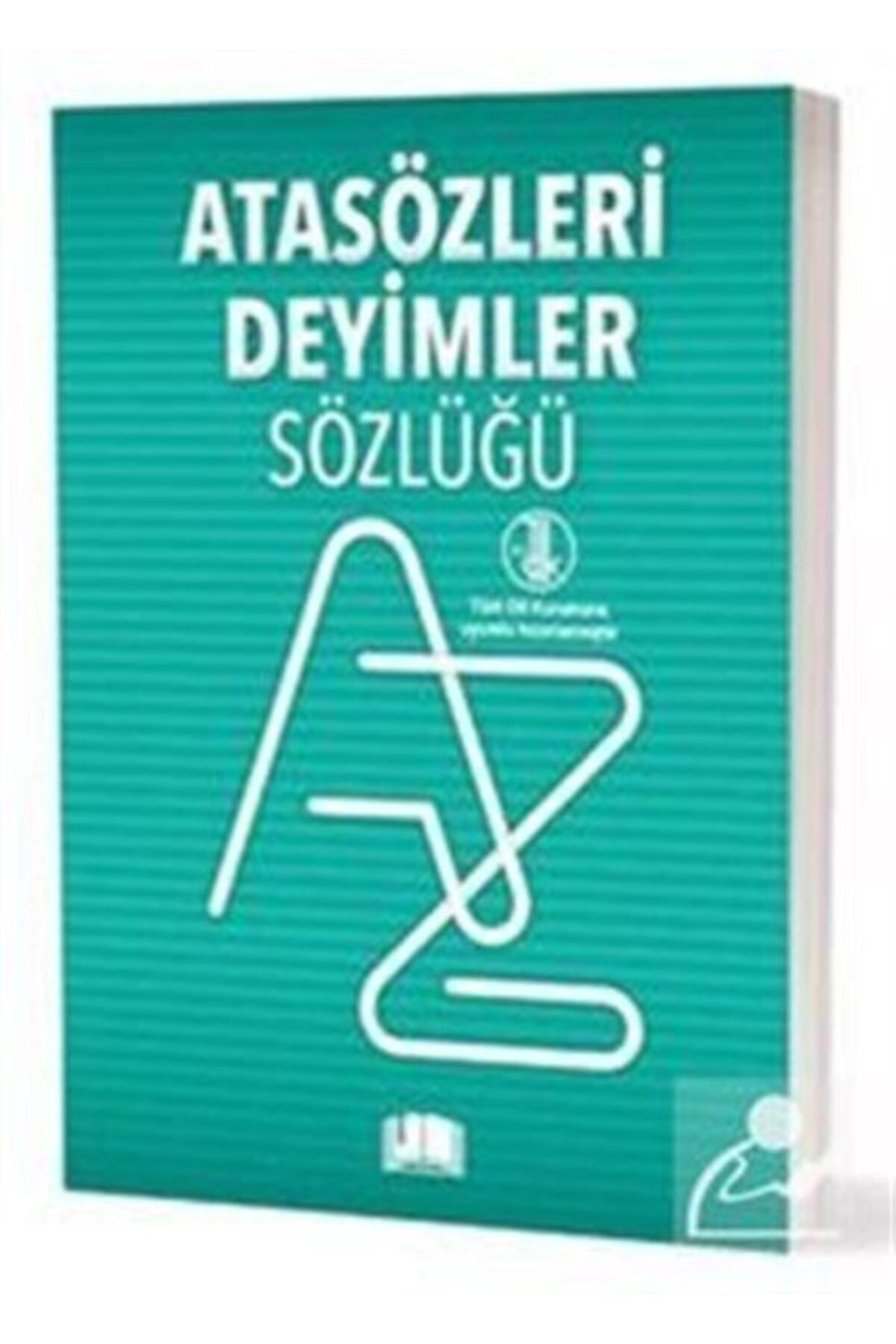 Atasözleri Deyimler Sözlüğü (t.d.k. Uyumlu)