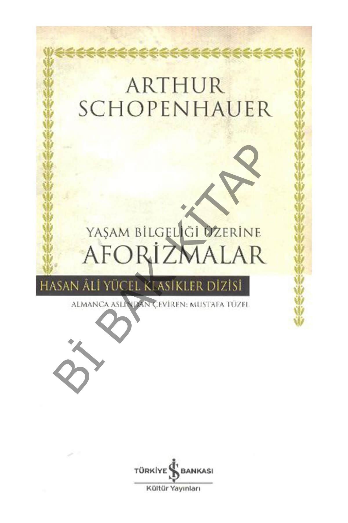 Yaşam Bilgeliği Üzerine Aforizmalar