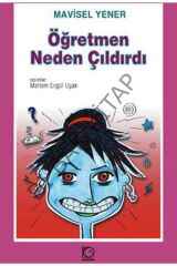 Öğretmen Neden Çıldırdı