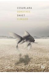 Cesurlara Davet Dorothee Elmiger - Dorothee Elmiger