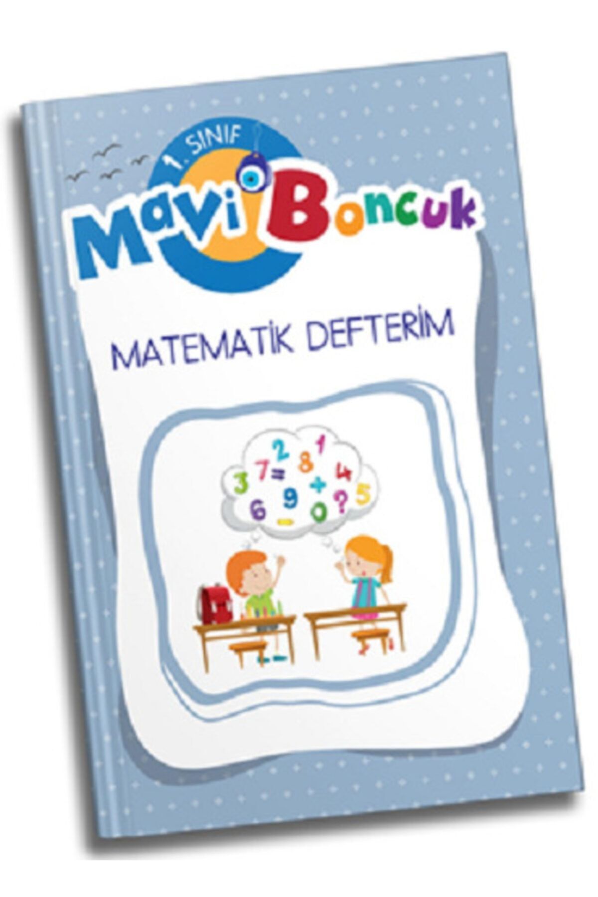1.sınıf Mavi Boncuk Matematik Defterim Evrensel Iletişim Yayınları
