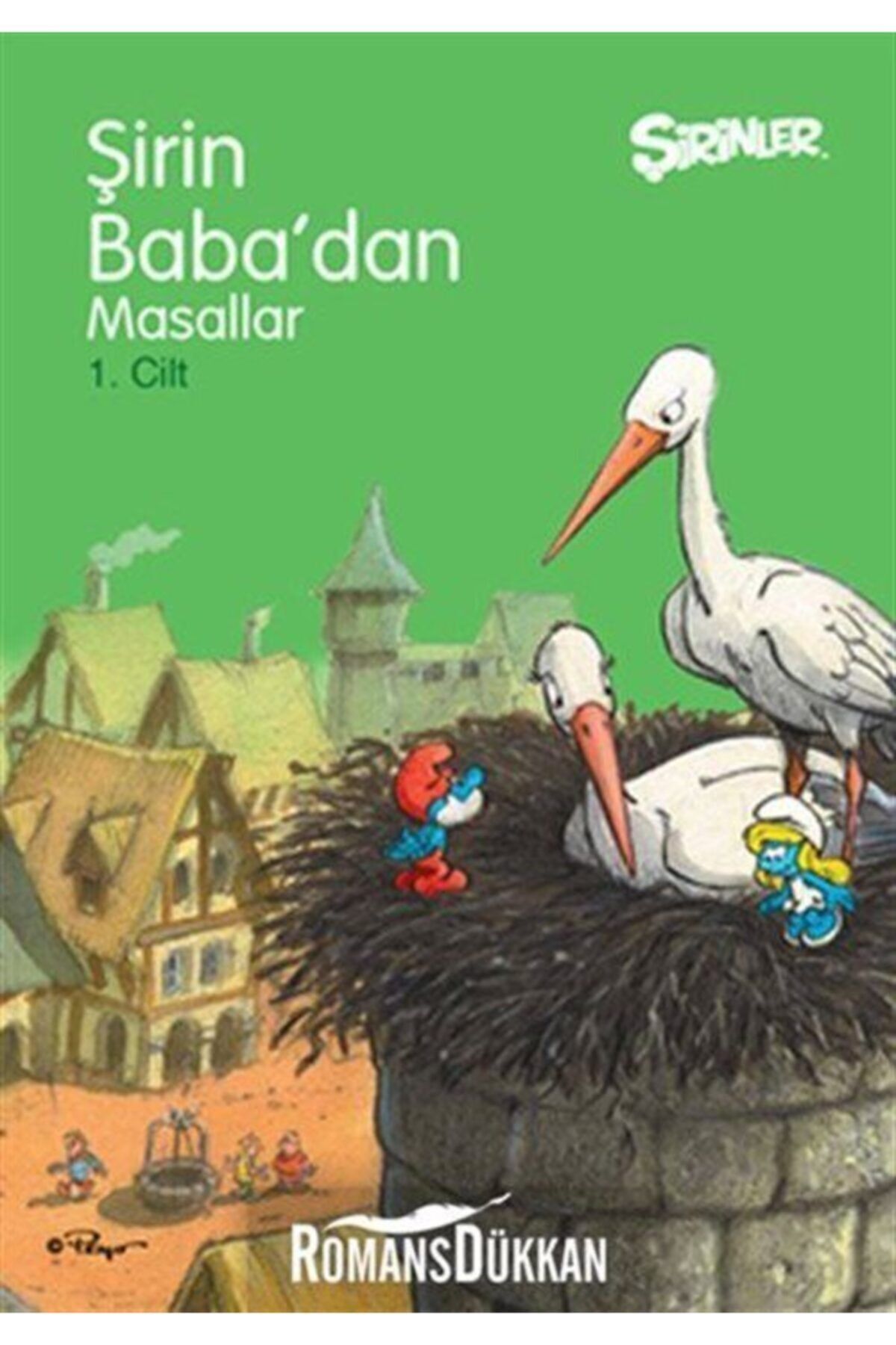 Masal Serisi Şirin Baba'dan Masallar 1. Cilt Ciltli