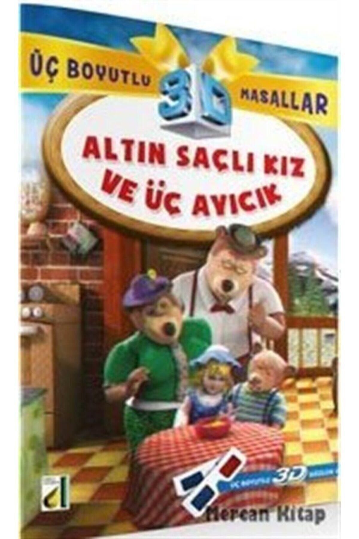 Altın Saçlı Kız Ve Üç Ayıcık / Üç Boyutlu Masallar