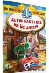 Altın Saçlı Kız Ve Üç Ayıcık / Üç Boyutlu Masallar