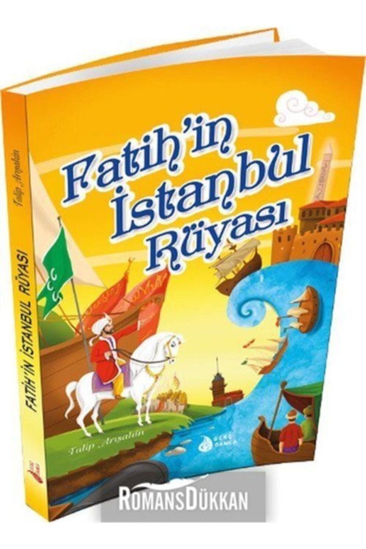 Fatih'in İstanbul Rüyası