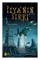 İlya'nın Sırrı - Esra Avgören 9786053834465