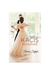 Büyük Kaçış-nevbahar
