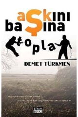 Aşkını Başına Topla