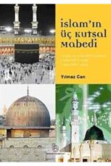 Islam'ın Üç Kutsal Mabedi