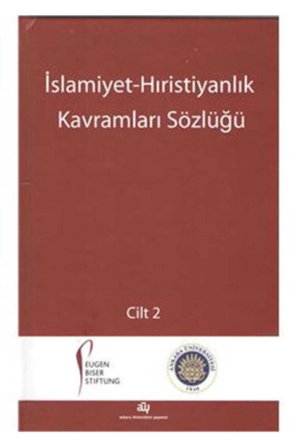 İslamiyet - Hıristiyanlık Kavramlar Sözlüğü 2 Cilt Takım