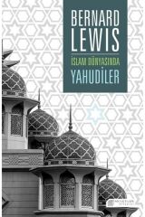 Islam Dünyasında Yahudiler Bernard Lewis - Bernard Lewis