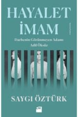 Hayalet Imam, Saygı Öztürk, Doğan Kitap, Hayalet Imam Kitabı, 208 Sayfa