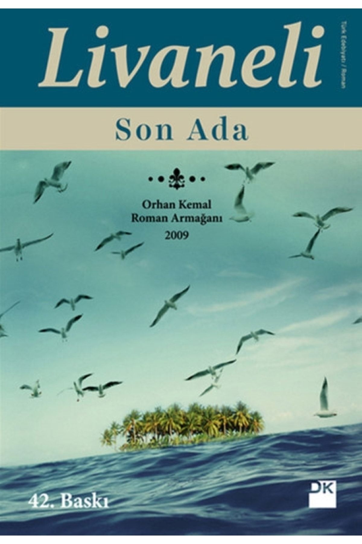 Son Ada - Zülfü Livaneli