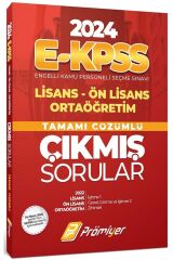 Yayınları 2024 E-Kpss Lisans Ön Lisans Ortaöğretim Tamamı Çözümlü Çıkmış Sorular
