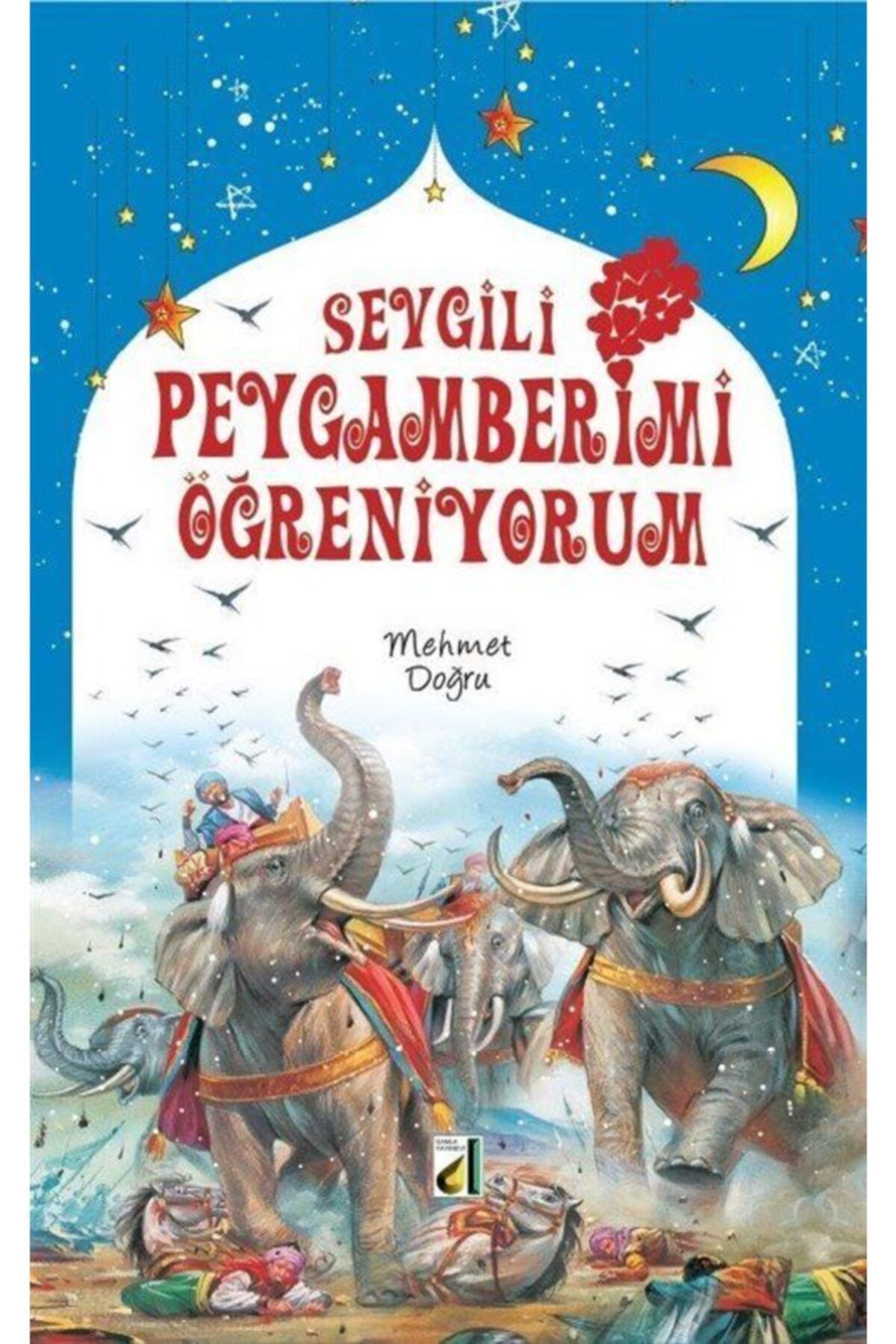 Sevgili Peygamberimi Öğreniyorum
