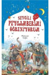 Sevgili Peygamberimi Öğreniyorum